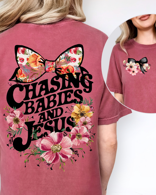 Chasing Babies & Jesus